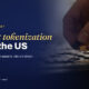 TechBullion featured card: How asset tokenization works in the US