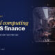 TechBullion featured card: How cloud computing carries US finance