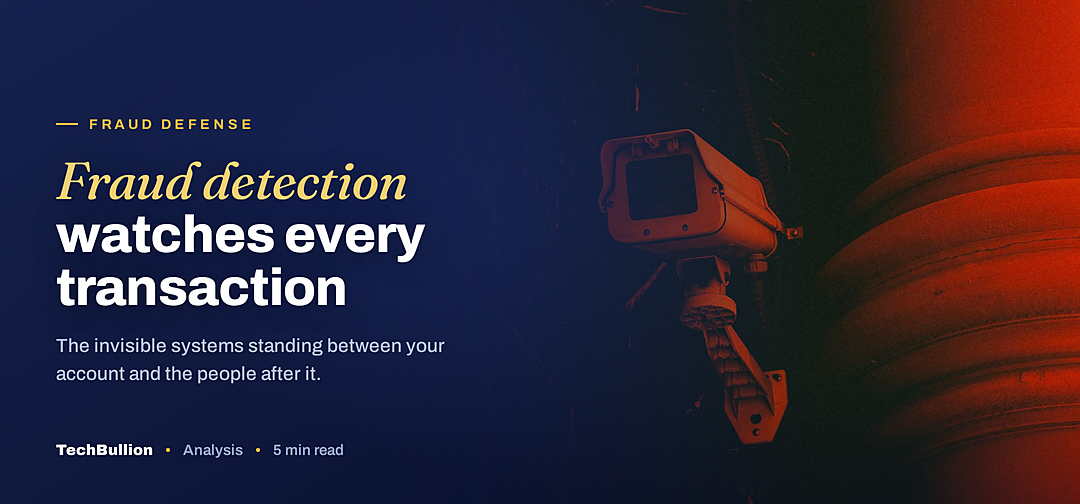 TechBullion featured card: Fraud detection watches every transaction