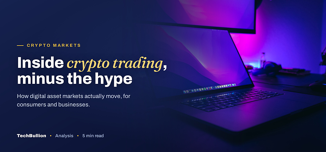 TechBullion featured card: Inside crypto trading, minus the hype