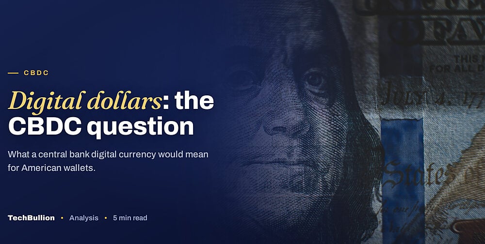Central Bank Digital Currencies (CBDCs) Explained: What They Mean in the USA