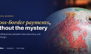 TechBullion featured card: Cross-border payments, without the mystery