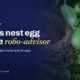 TechBullion featured card: America's nest egg meets the robo-advisor