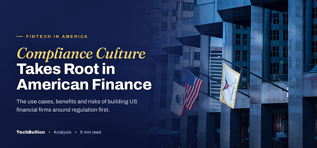 TechBullion featured card: Compliance Culture Takes Root in American Finance