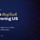 TechBullion featured card: Inside the RegTech Stack Powering US Banks