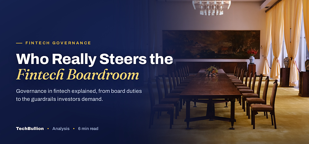 TechBullion featured card: Who Really Steers the Fintech Boardroom