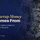 TechBullion featured card: Where Startup Money Really Comes From