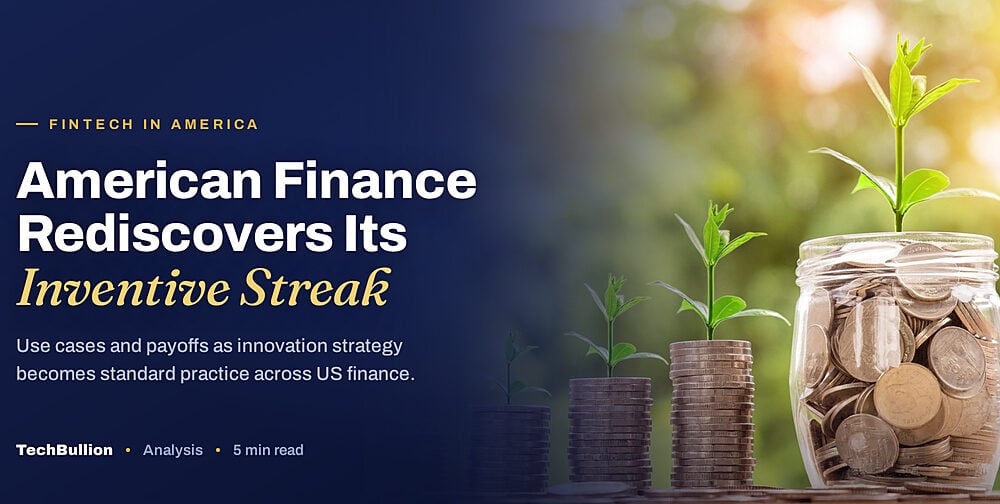 Innovation Strategy in Finance in America: Use Cases, Benefits, Risks, and Long-Term Opportunities