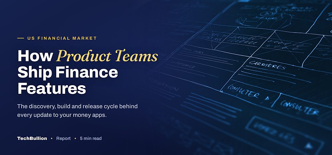 TechBullion featured card: How Product Teams Ship Finance Features