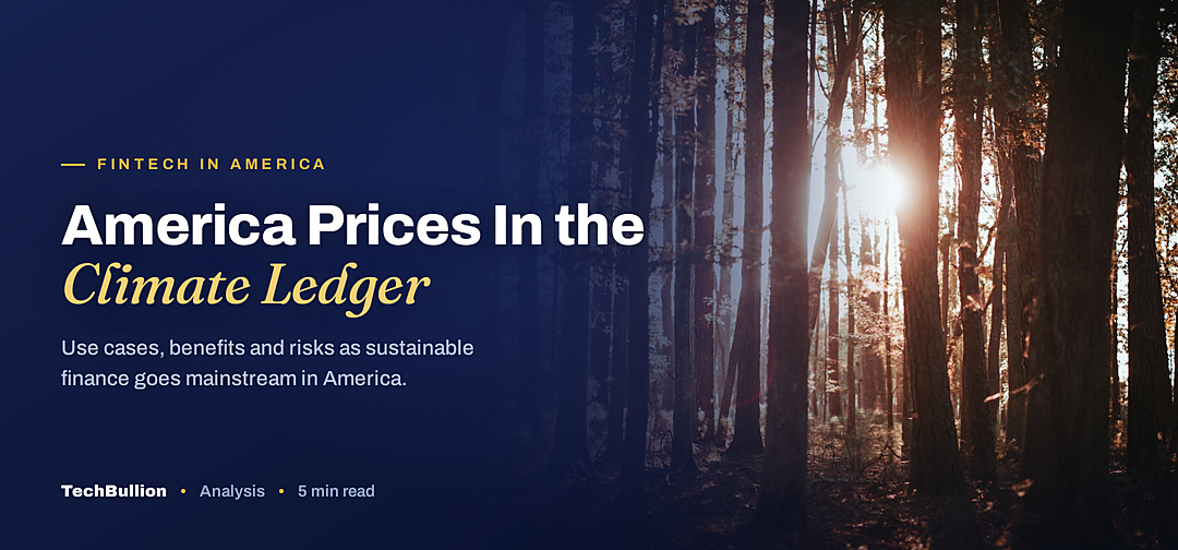 TechBullion featured card: America Prices In the Climate Ledger