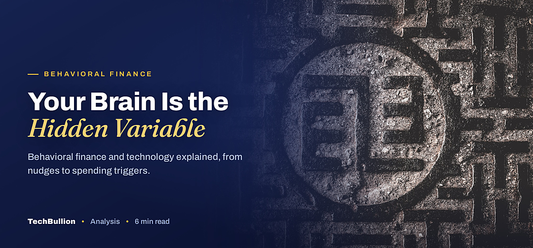 TechBullion featured card: Your Brain Is the Hidden Variable
