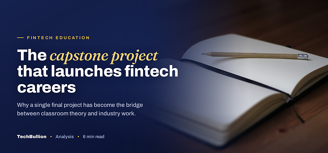 TechBullion featured card: The capstone project that launches fintech careers