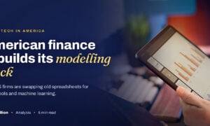 TechBullion featured card: American finance rebuilds its modelling stack