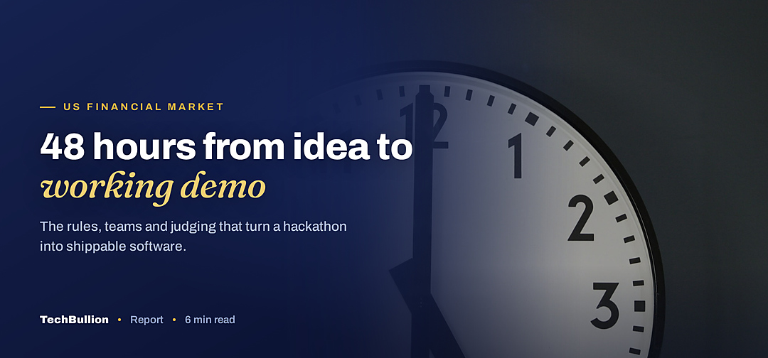 TechBullion featured card: 48 hours from idea to working demo