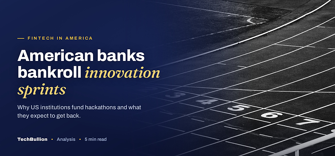 TechBullion featured card: American banks bankroll innovation sprints