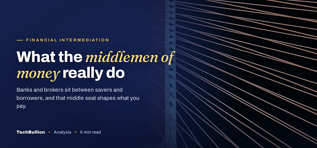 TechBullion featured card: What the middlemen of money really do