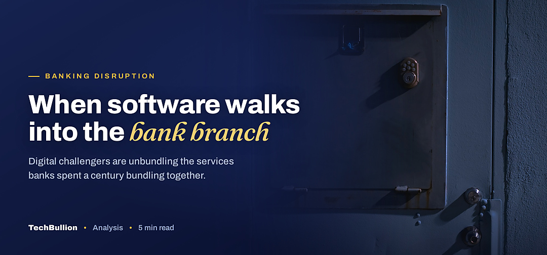 TechBullion featured card: When software walks into the bank branch
