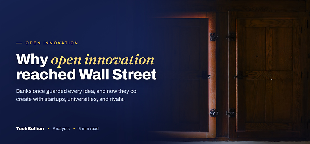 TechBullion featured card: Why open innovation reached Wall Street