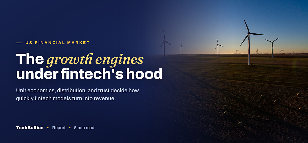 TechBullion featured card: The growth engines under fintech's hood