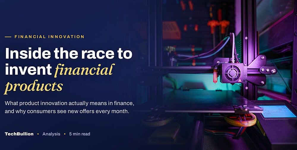 Financial Product Innovation Explained: What It Means for Consumers and Businesses in the USA