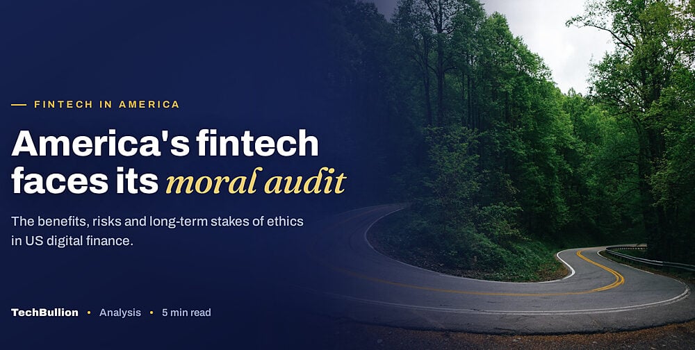 FinTech Ethics in America: Use Cases, Benefits, Risks, and Long-Term Opportunities