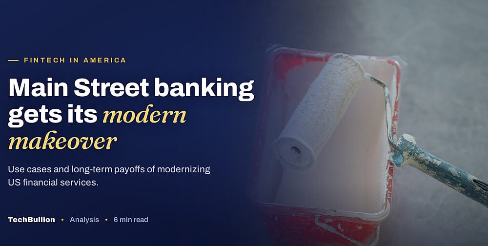Financial Sector Modernization in America: Use Cases, Benefits, Risks, and Opportunities