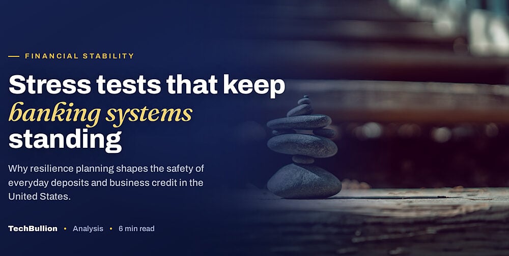Financial System Resilience Explained: What It Means for Consumers and Businesses in the USA