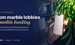 TechBullion featured card: From marble lobbies to mobile banking