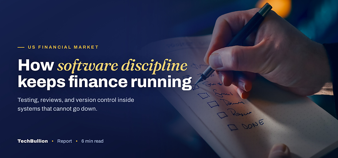 TechBullion featured card: How software discipline keeps finance running