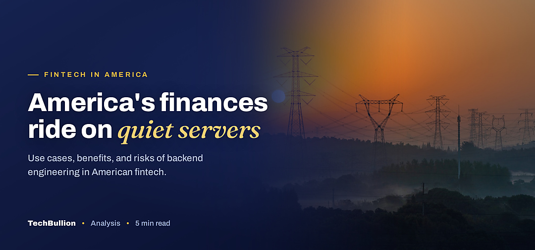 TechBullion featured card: America's finances ride on quiet servers