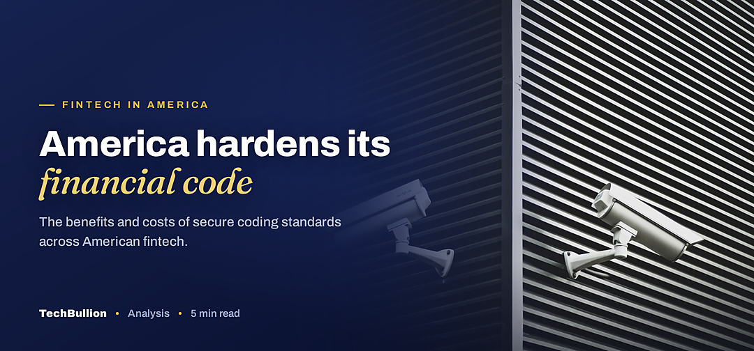 TechBullion featured card: America hardens its financial code