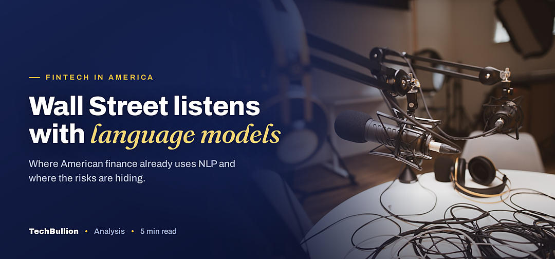 TechBullion featured card: Wall Street listens with language models