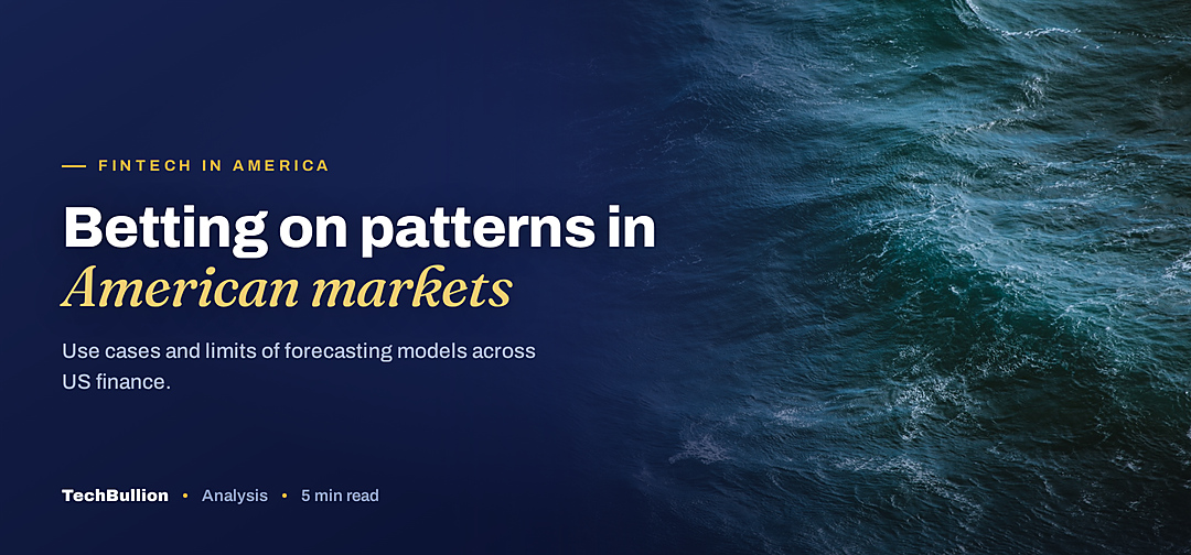 TechBullion featured card: Betting on patterns in American markets