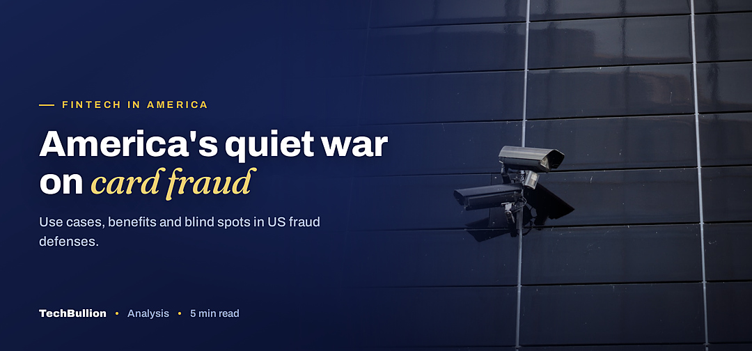 TechBullion featured card: America's quiet war on card fraud