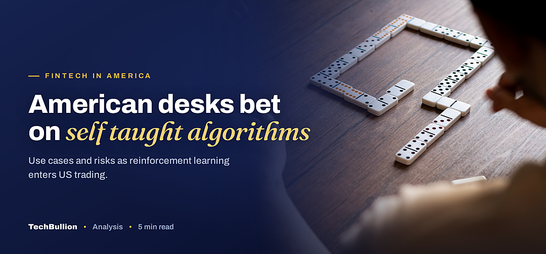 TechBullion featured card: American desks bet on self taught algorithms
