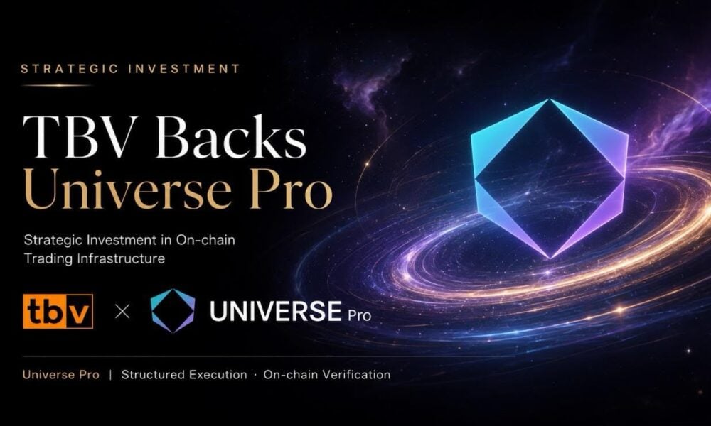 TBV Backs Universe Pro to Advance On-Chain Trading Infrastructure