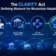Why the CLARITY Act Could Become the Defining Moment for Blockchain Adoption