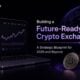 The exchanges that will matter in 2028 are being established today. They will enable tokenized real world assets alongside native crypto.