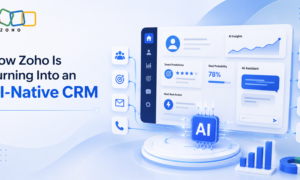 Zoho Is Turning Into an AI-Native CRM