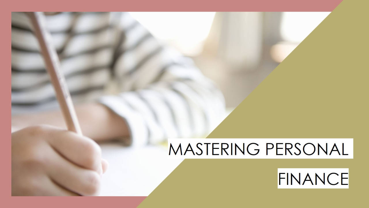 Mastering Your Personal Finance Journey
