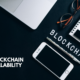 Understanding Blockchain Scalability for Enterprise Growth