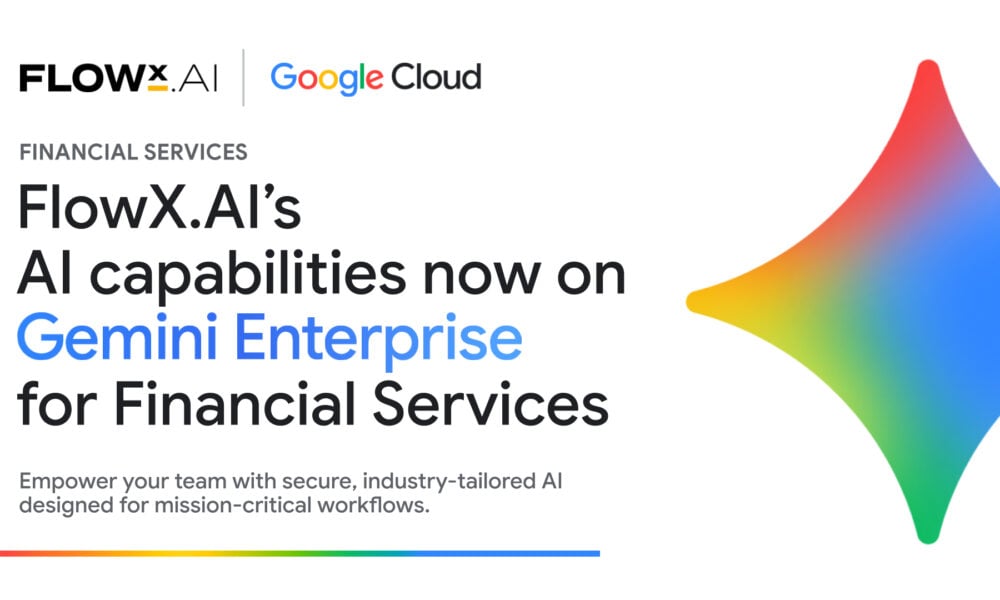 FlowX.AI Brings AI Agents to Gemini Enterprise