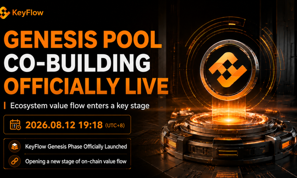 KeyFlow Genesis Pool Co-Building Officially Launched on August 12, Completing the Value Settlement Loop for the UniKey AI Ecosystem