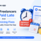 Freelancers Get Paid Late