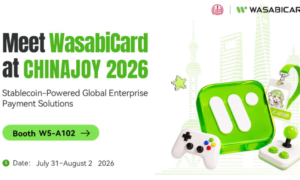 WasabiCard Heads to ChinaJoy 2026 to Power Global Business Growth