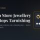 Store Jewellery So It Stops Tarnishing