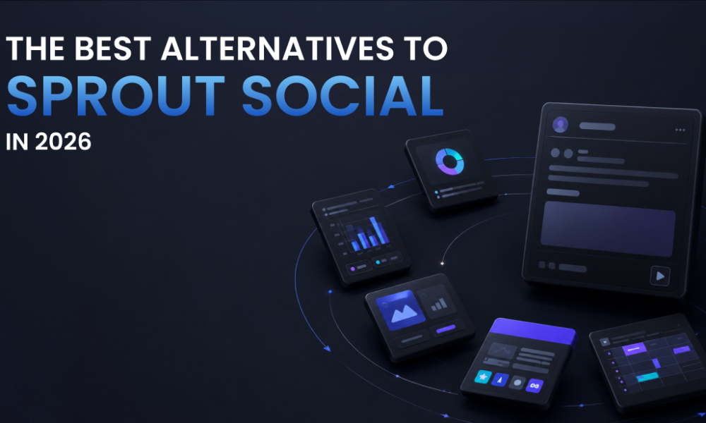 The Best Alternatives to Sprout Social in 2026