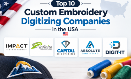 Top 10 Custom Embroidery Digitizing Companies in the USA