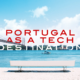 3 Best Tech Events in Lisbon This Fall