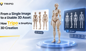 From a Single Image to a Usable 3D Asset: How Tripo Is Simplifying 3D Creation